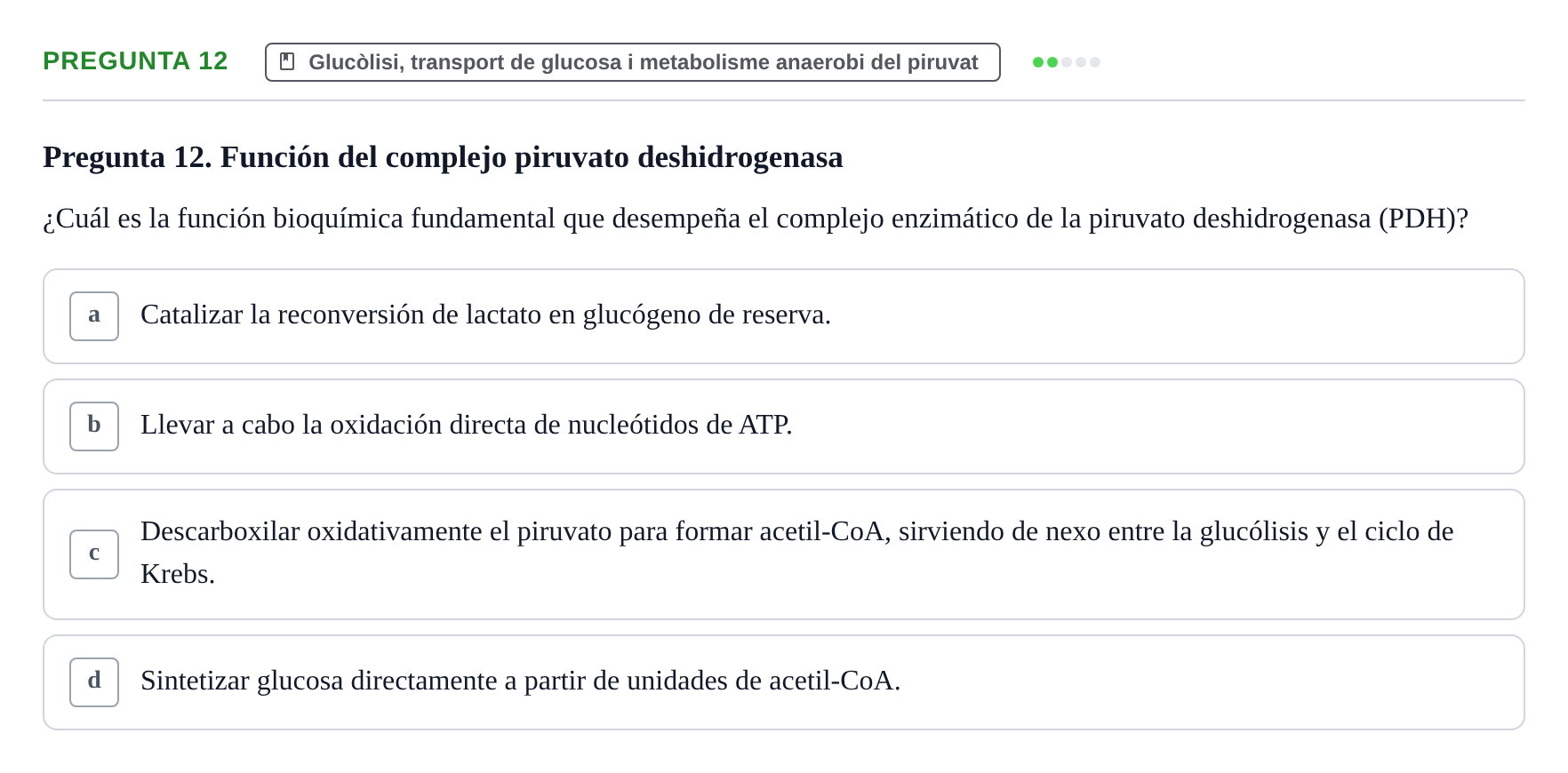 Enunciado: Pregunta 12 · bioquímica i nutrició UB Setembre 2023