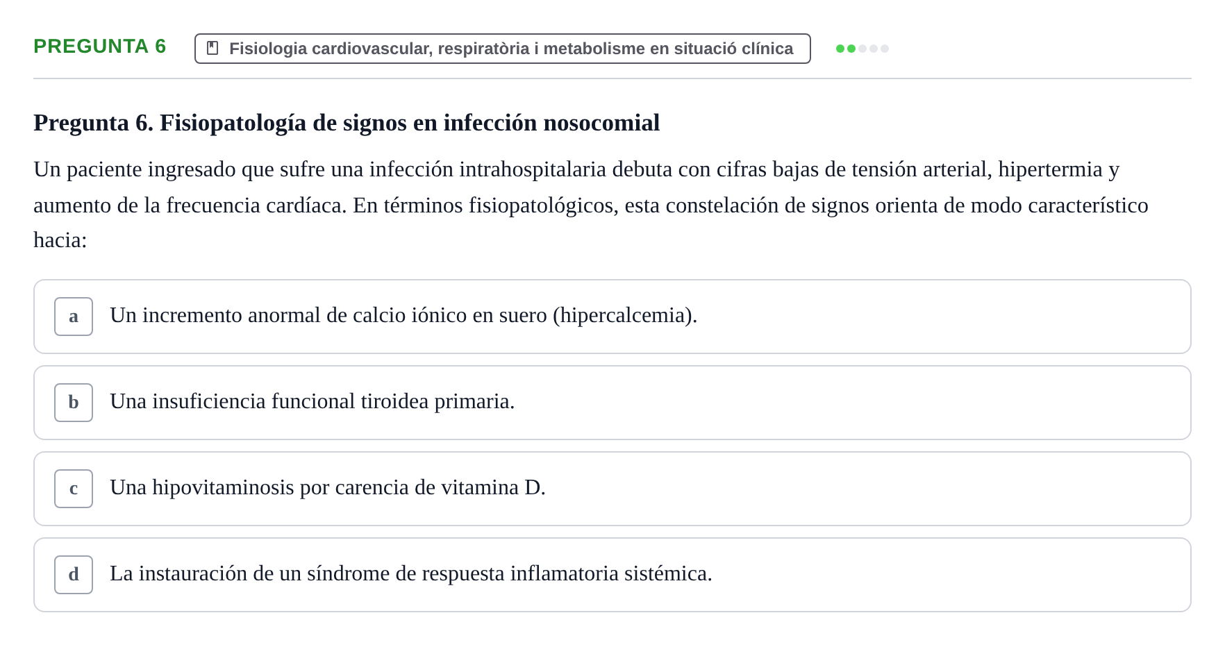 Enunciado: Pregunta 6 · bioquímica i nutrició UB Setembre 2023