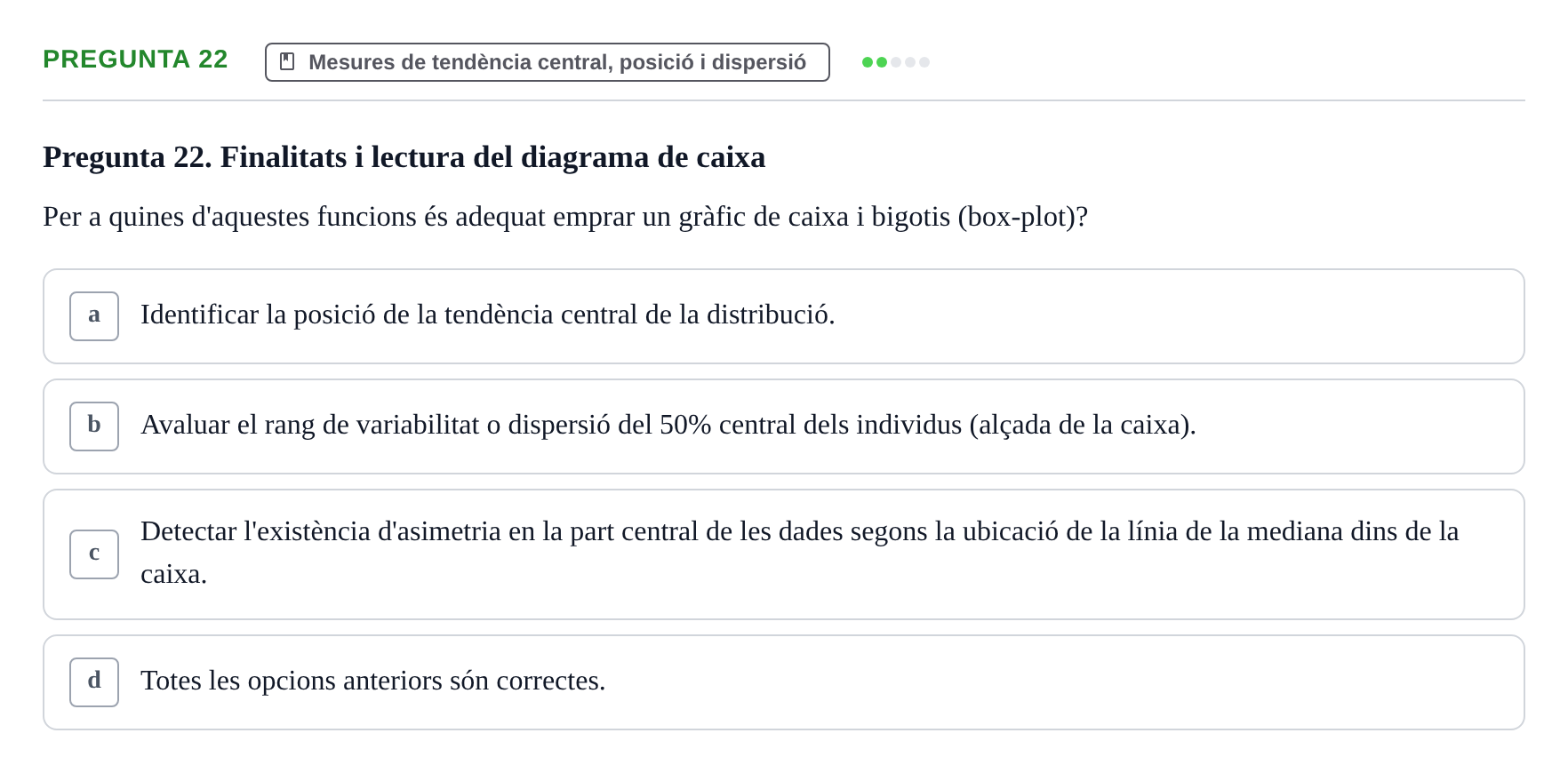 Enunciado: Pregunta 22 · instruments dels estudis de la salut UB Examen de Demografia, Epidemiologia i Bioestadística