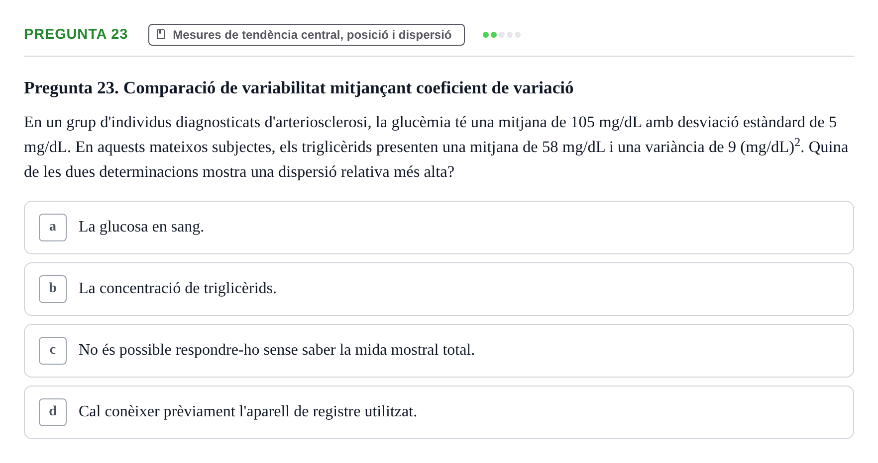 Enunciado: Pregunta 23 · instruments dels estudis de la salut UB Examen de Demografia, Epidemiologia i Bioestadística