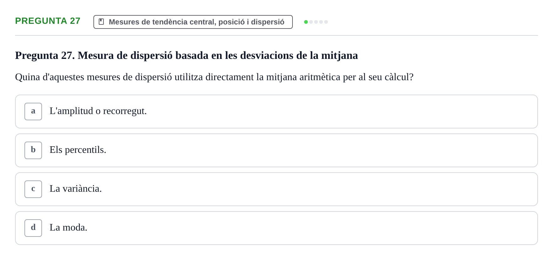 Enunciado: Pregunta 27 · instruments dels estudis de la salut UB Examen de Demografia, Epidemiologia i Bioestadística