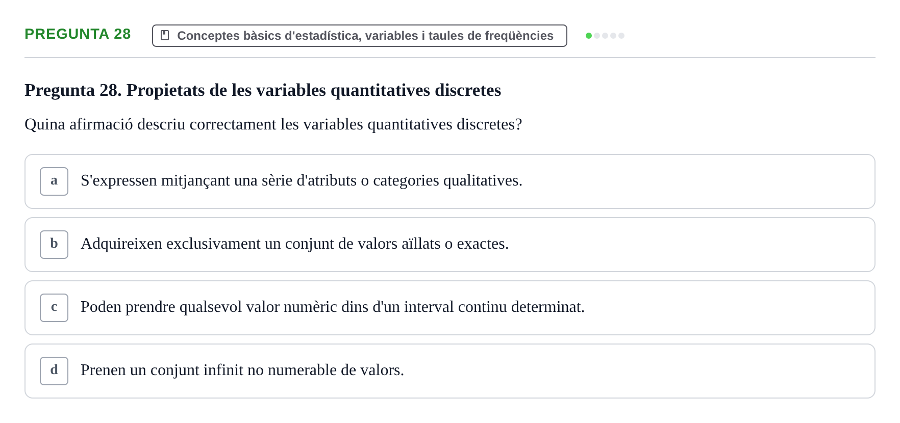 Enunciado: Pregunta 28 · instruments dels estudis de la salut UB Examen de Demografia, Epidemiologia i Bioestadística