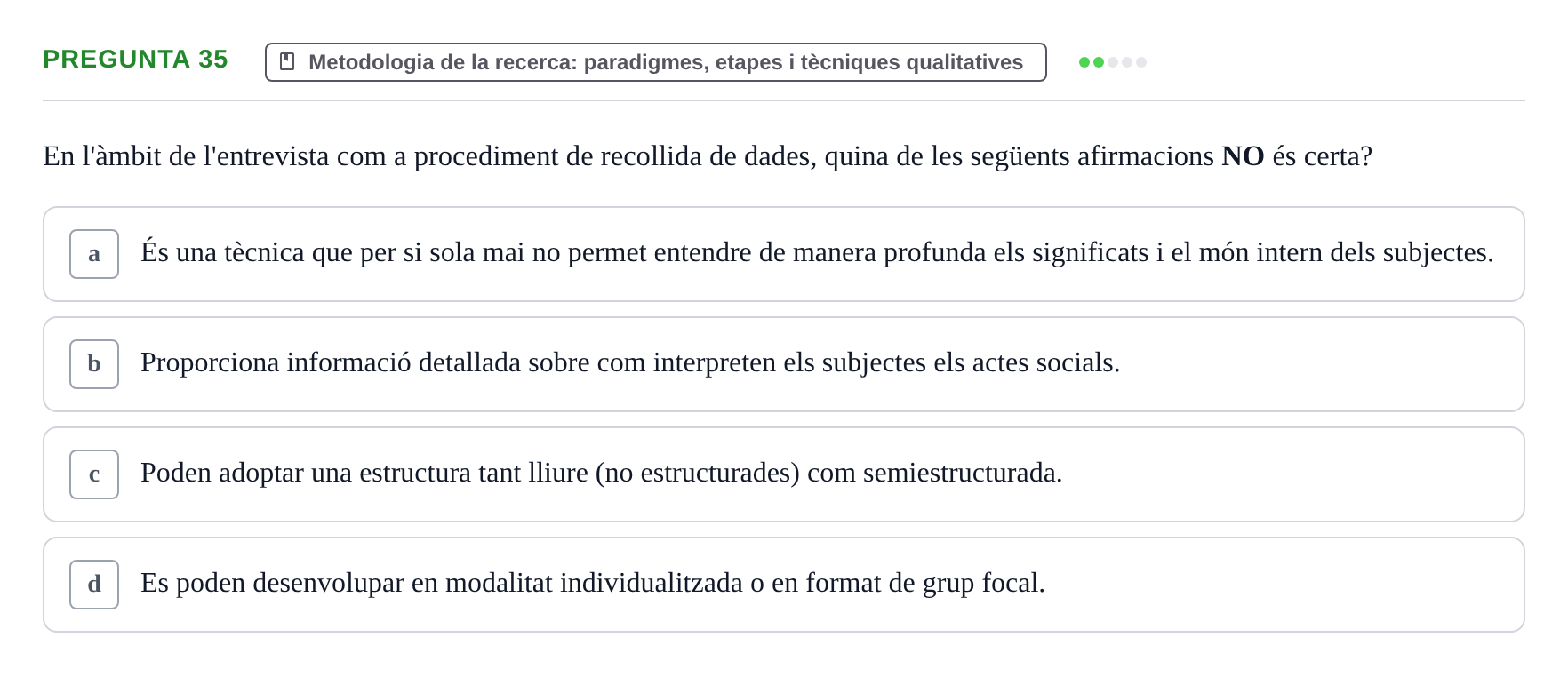Enunciado: Pregunta 35 · instruments dels estudis de la salut UB Examen de Demografia, Epidemiologia i Bioestadística