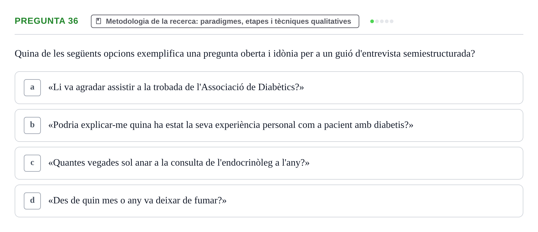Enunciado: Pregunta 36 · instruments dels estudis de la salut UB Examen de Demografia, Epidemiologia i Bioestadística