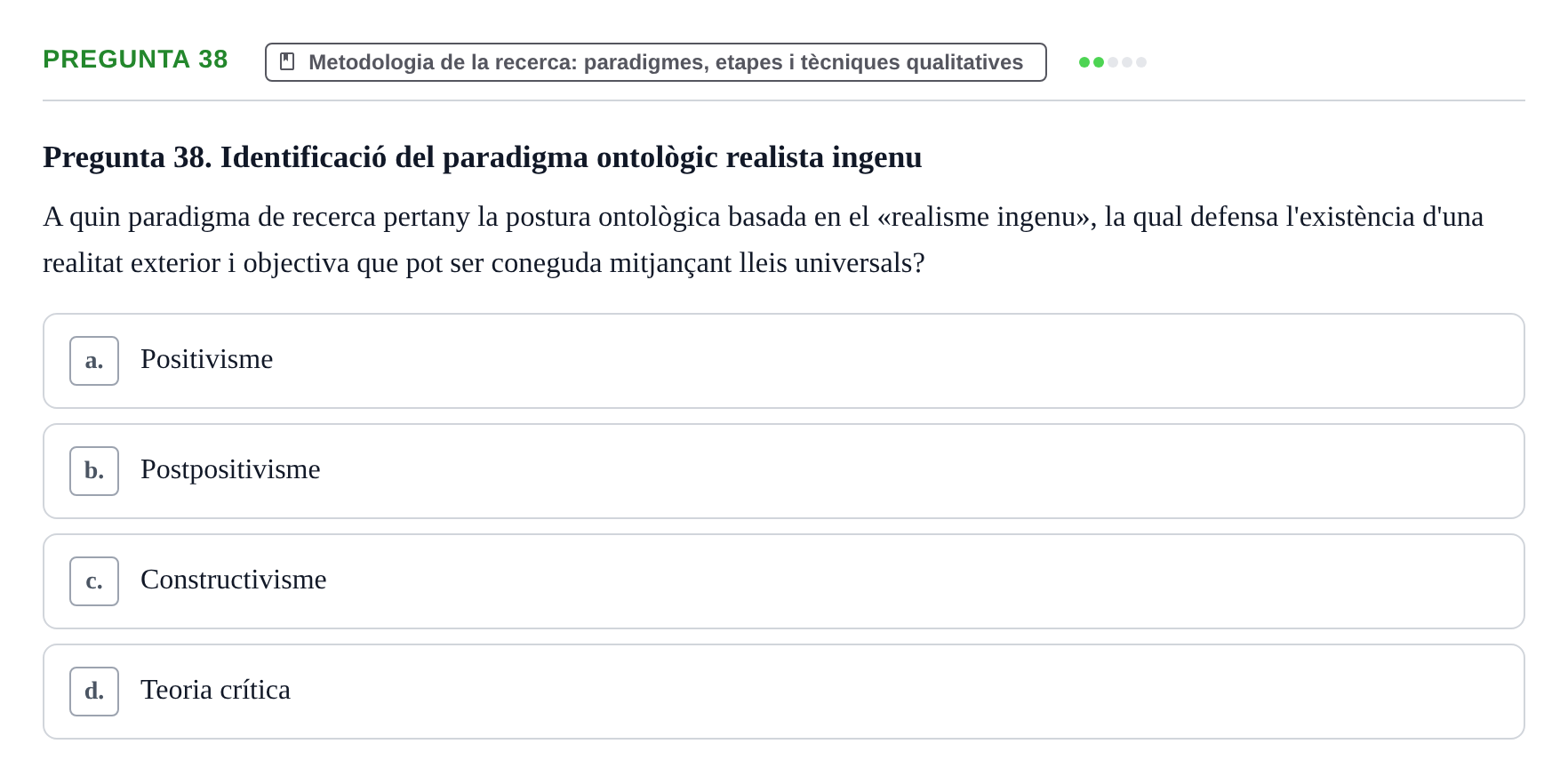 Enunciado: Pregunta 38 · instruments dels estudis de la salut UB Examen de Demografia, Epidemiologia i Bioestadística