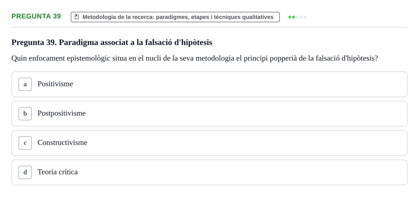 Enunciado: Pregunta 39 · instruments dels estudis de la salut UB Examen de Demografia, Epidemiologia i Bioestadística