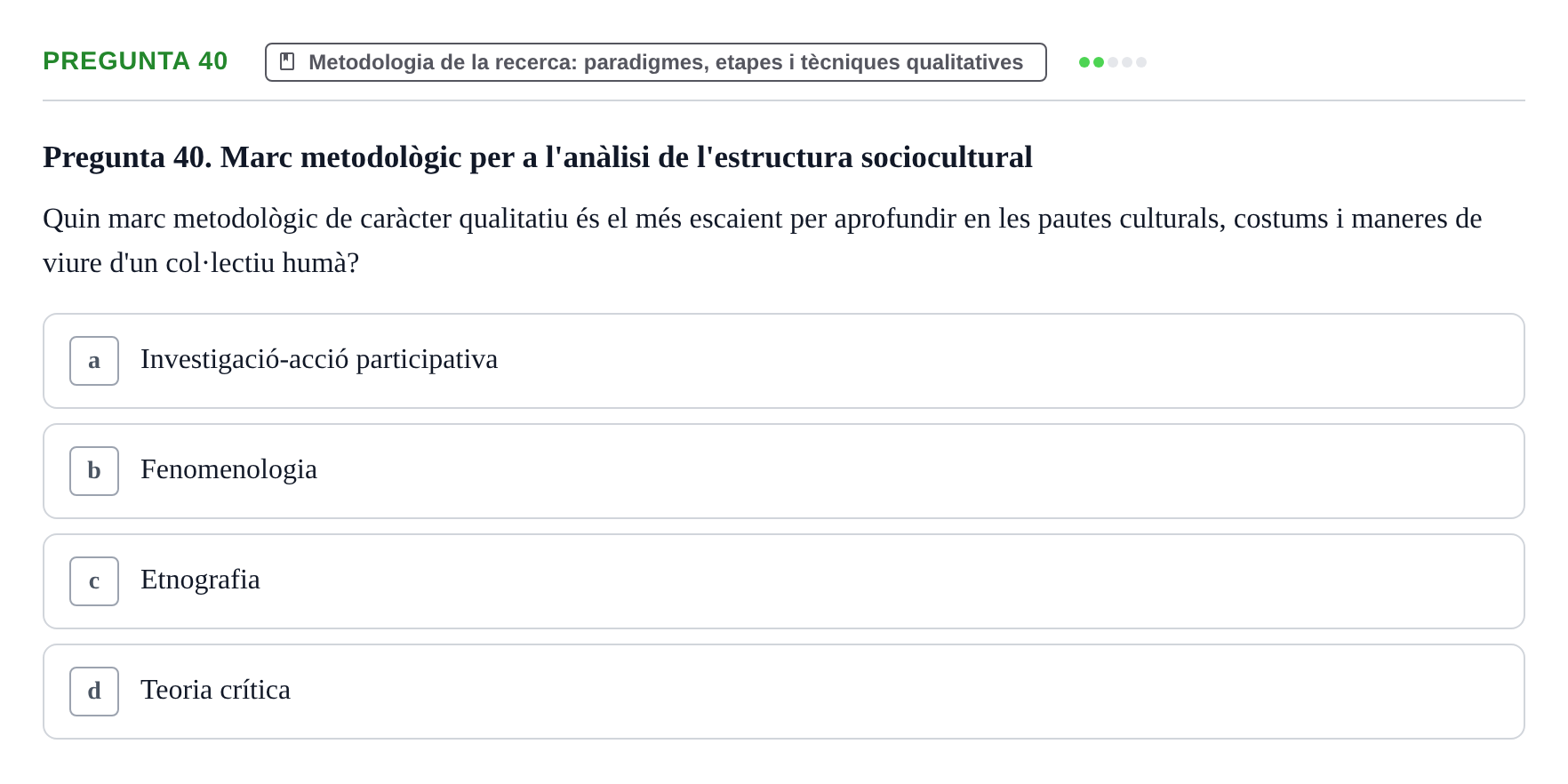 Enunciado: Pregunta 40 · instruments dels estudis de la salut UB Examen de Demografia, Epidemiologia i Bioestadística