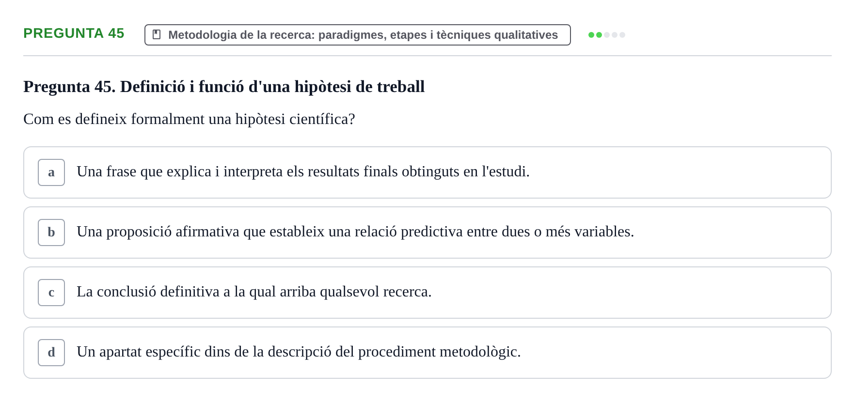 Enunciado: Pregunta 45 · instruments dels estudis de la salut UB Examen de Demografia, Epidemiologia i Bioestadística