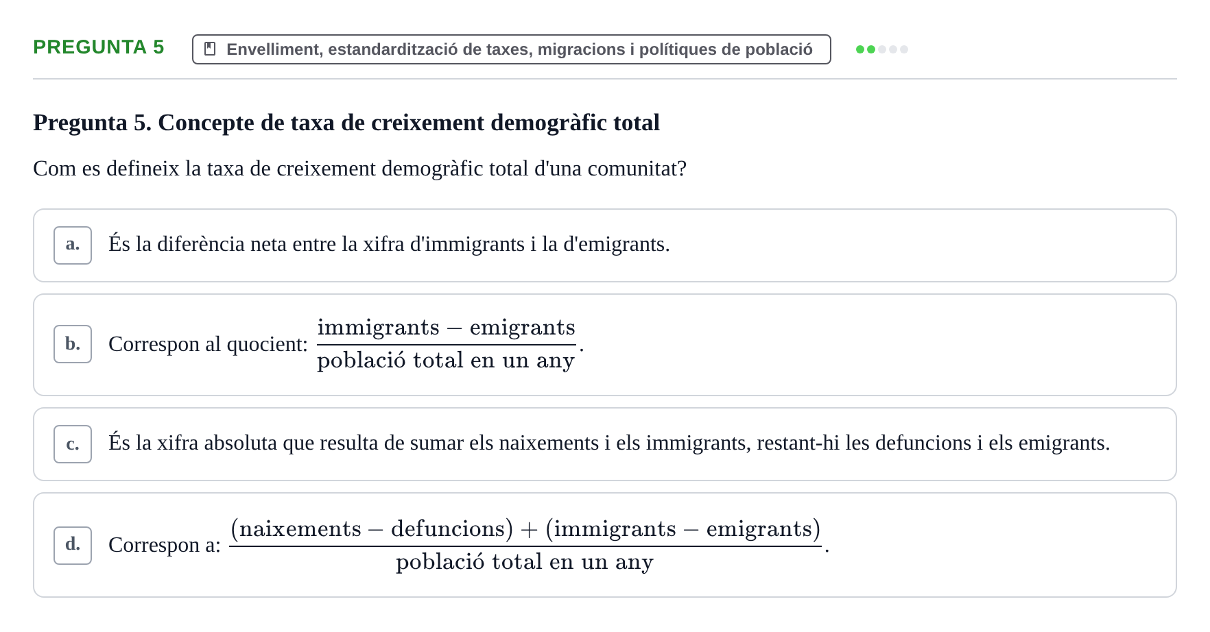 Enunciado: Pregunta 5 · instruments dels estudis de la salut UB Examen de Demografia, Epidemiologia i Bioestadística