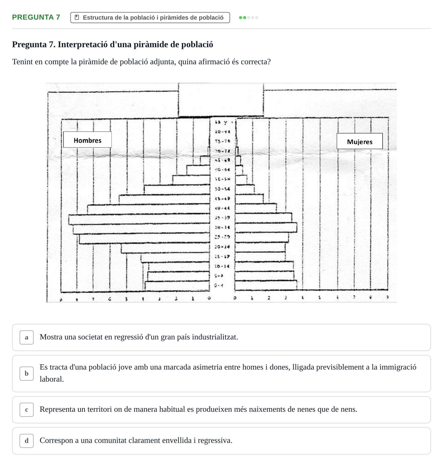 Enunciado: Pregunta 7 · instruments dels estudis de la salut UB Examen de Demografia, Epidemiologia i Bioestadística