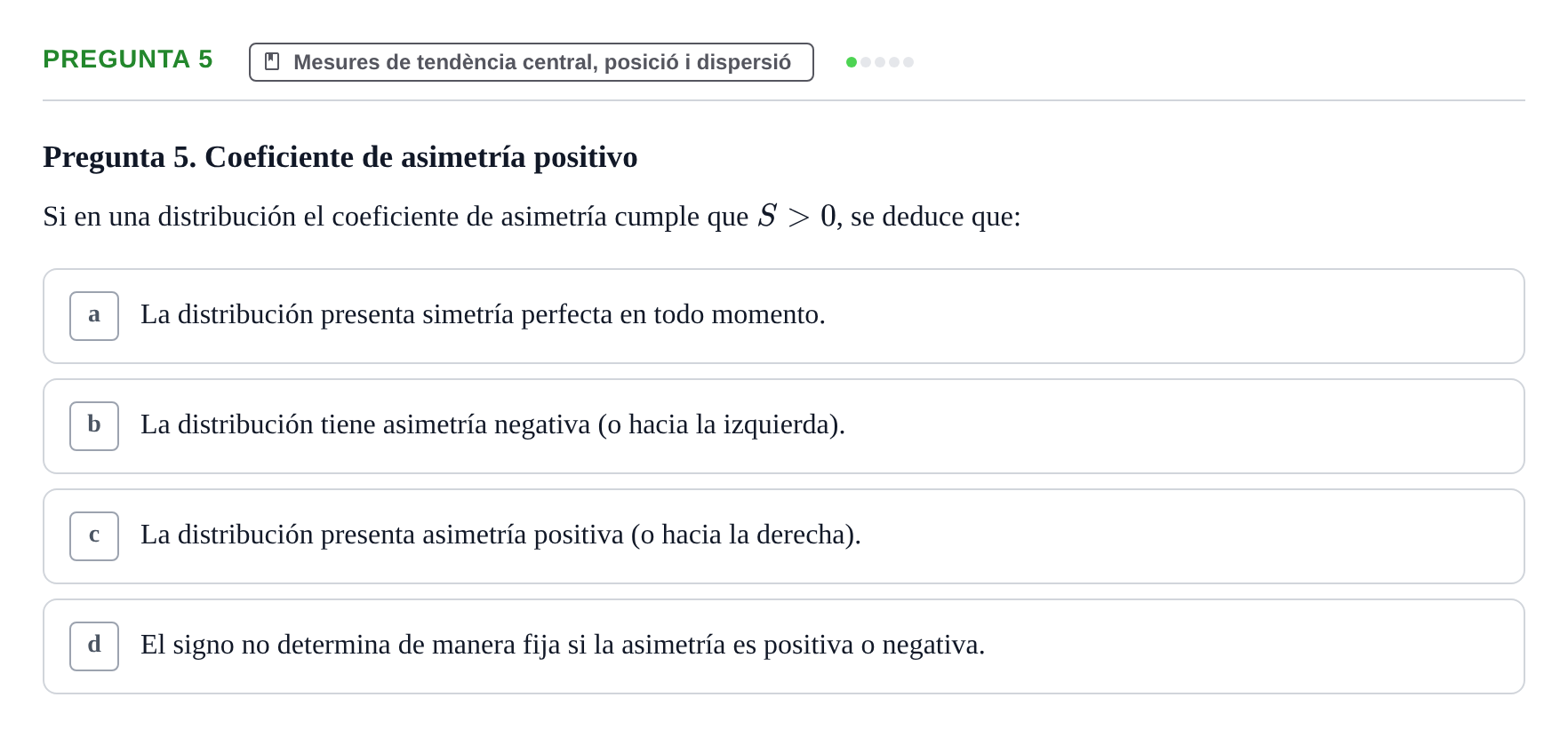 Enunciado: Pregunta 5 · instruments dels estudis de la salut UB Examen tipo test de Bioestadística