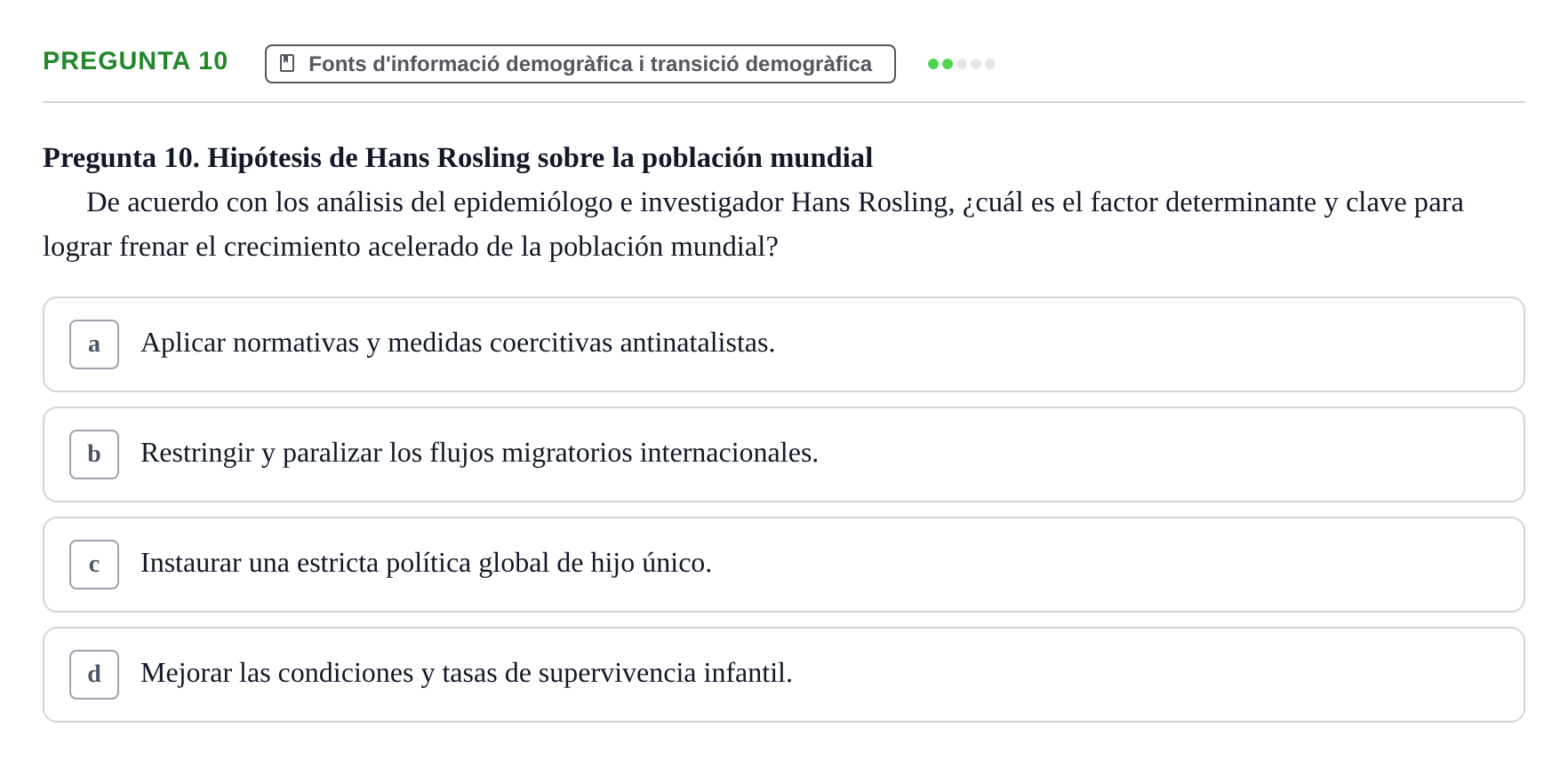 Enunciado: Pregunta 10 · instruments dels estudis de la salut UB Examen de Demografía y Salud Pública