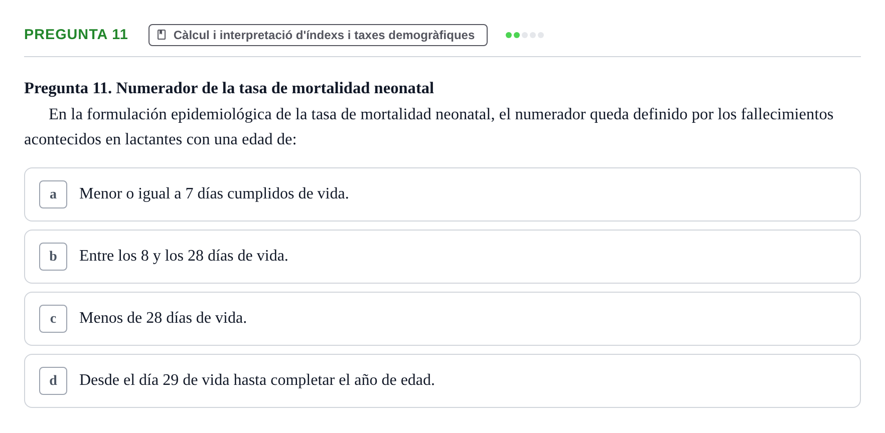 Enunciado: Pregunta 11 · instruments dels estudis de la salut UB Examen de Demografía y Salud Pública