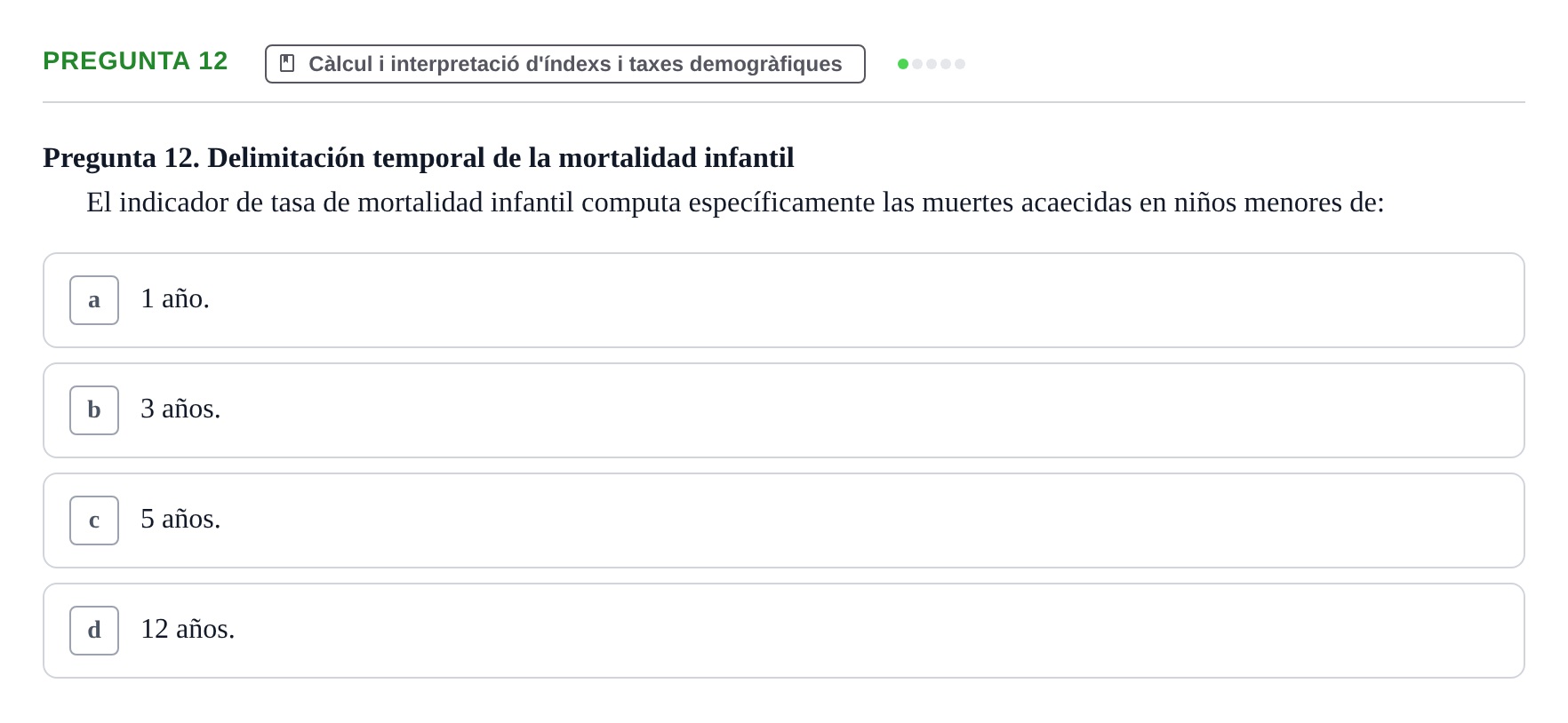 Enunciado: Pregunta 12 · instruments dels estudis de la salut UB Examen de Demografía y Salud Pública