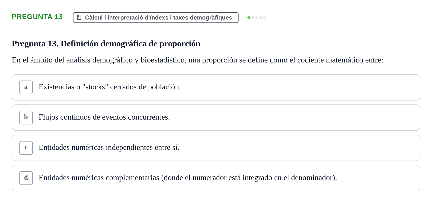 Enunciado: Pregunta 13 · instruments dels estudis de la salut UB Examen de Demografía y Salud Pública