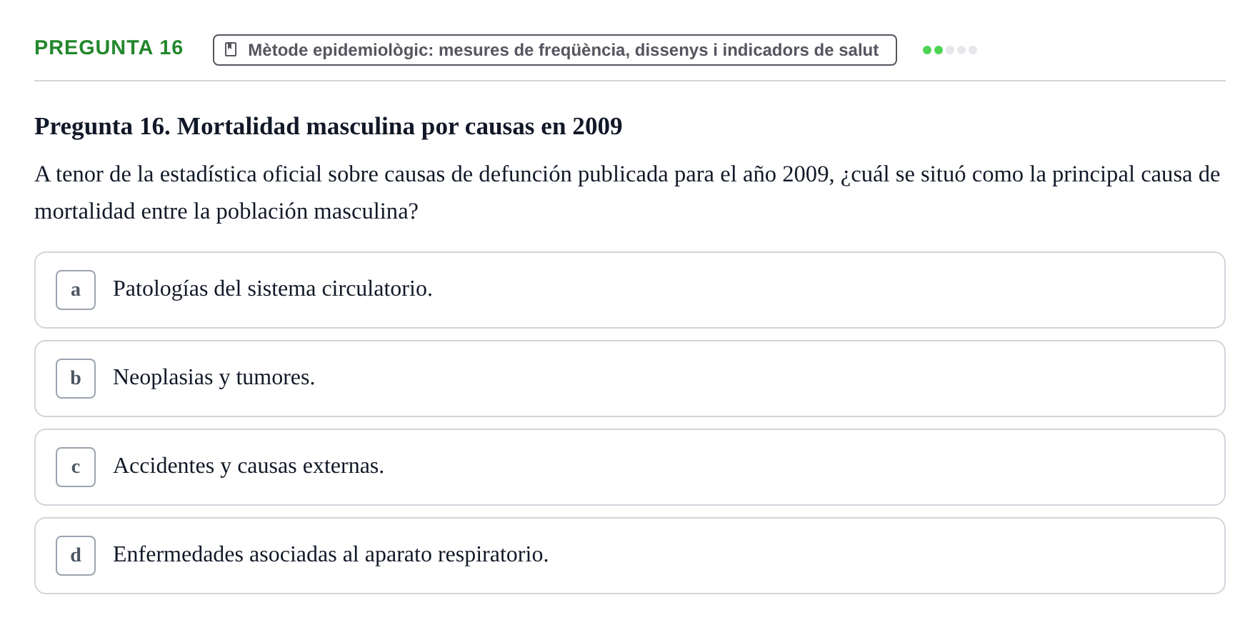 Enunciado: Pregunta 16 · instruments dels estudis de la salut UB Examen de Demografía y Salud Pública