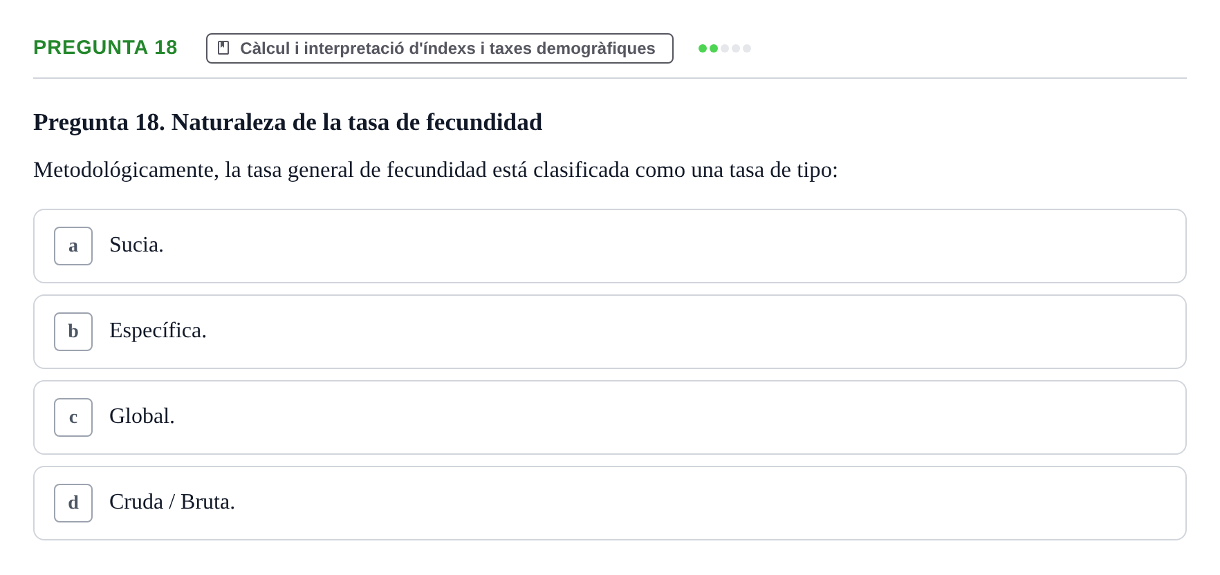 Enunciado: Pregunta 18 · instruments dels estudis de la salut UB Examen de Demografía y Salud Pública