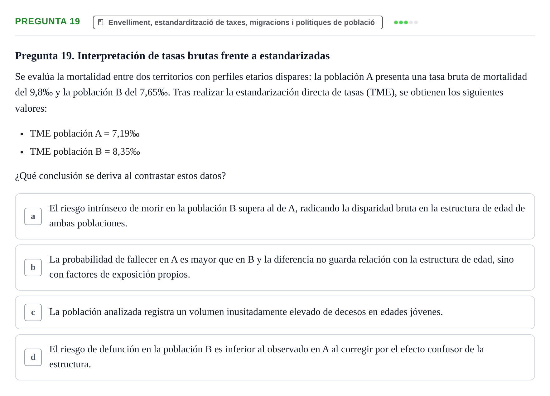 Enunciado: Pregunta 19 · instruments dels estudis de la salut UB Examen de Demografía y Salud Pública