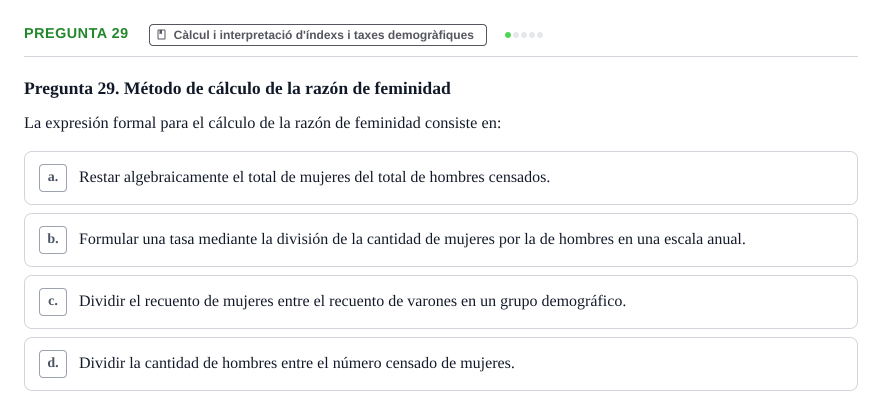 Enunciado: Pregunta 29 · instruments dels estudis de la salut UB Examen de Demografía y Salud Pública
