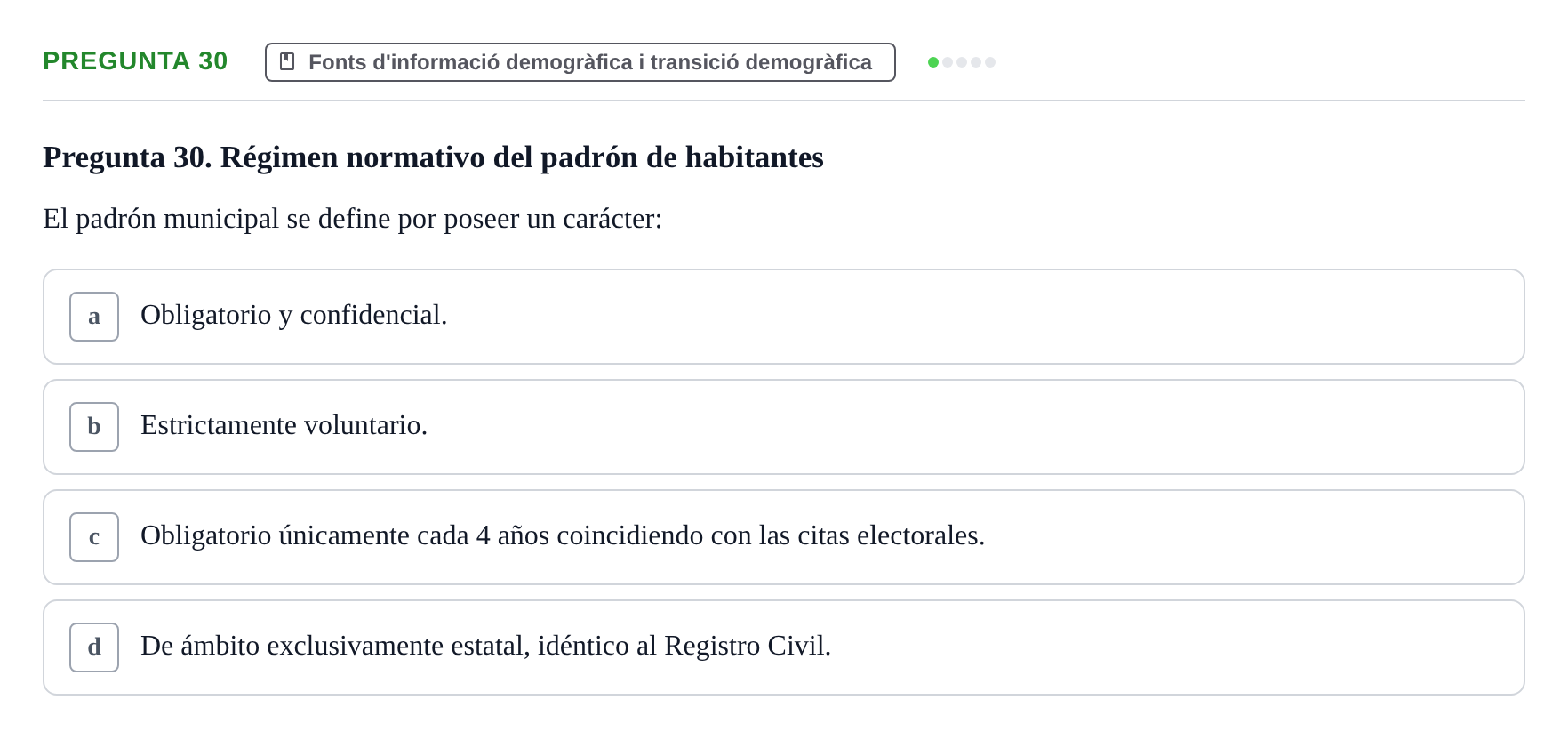 Enunciado: Pregunta 30 · instruments dels estudis de la salut UB Examen de Demografía y Salud Pública