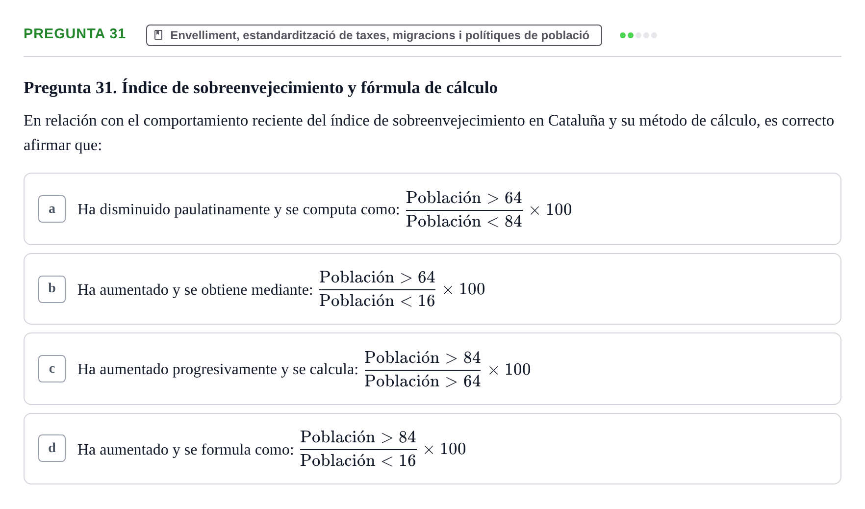 Enunciado: Pregunta 31 · instruments dels estudis de la salut UB Examen de Demografía y Salud Pública