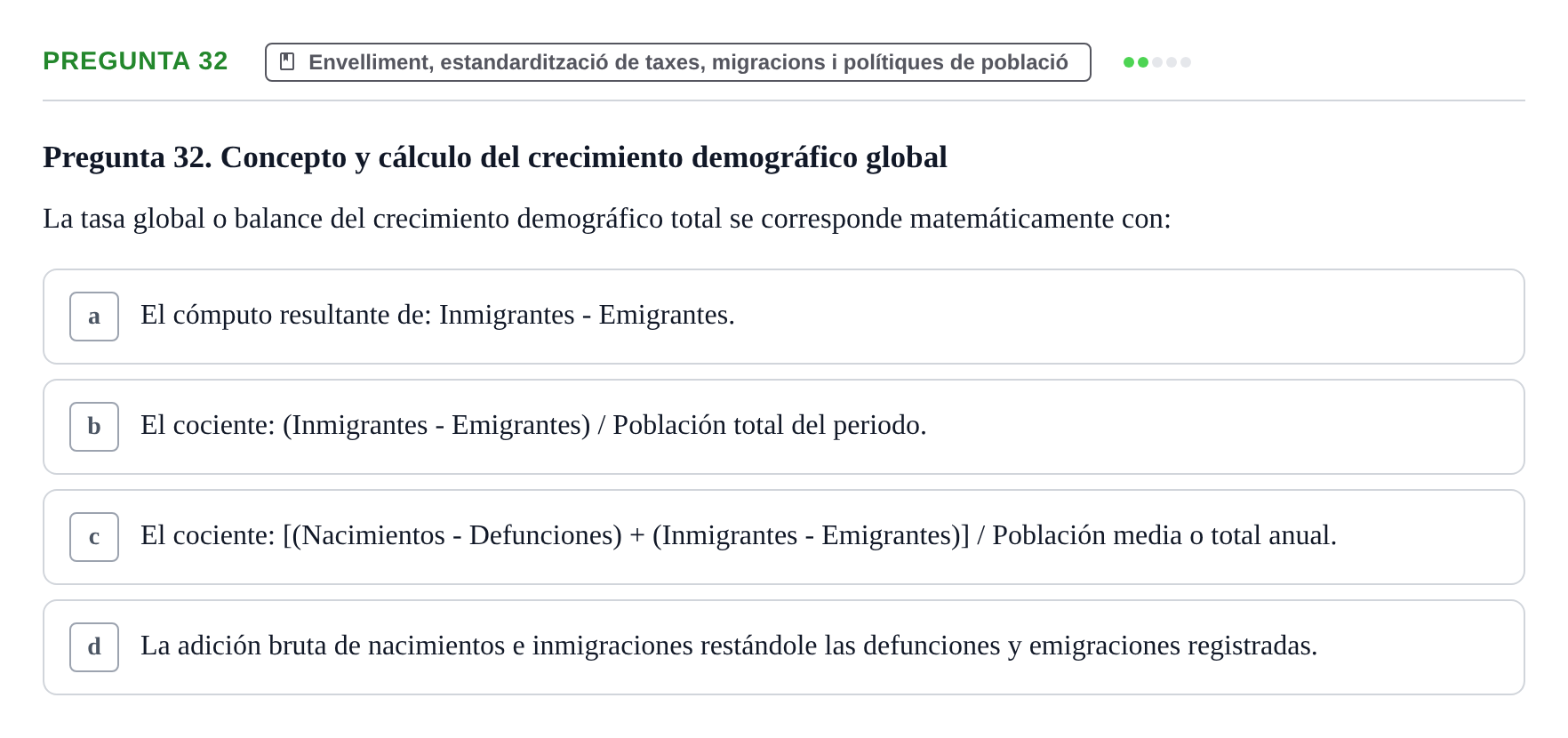 Enunciado: Pregunta 32 · instruments dels estudis de la salut UB Examen de Demografía y Salud Pública