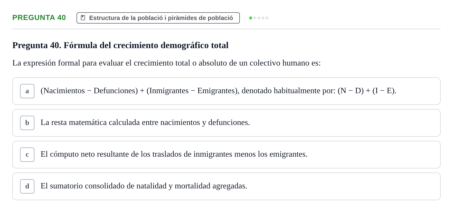 Enunciado: Pregunta 40 · instruments dels estudis de la salut UB Examen de Demografía y Salud Pública