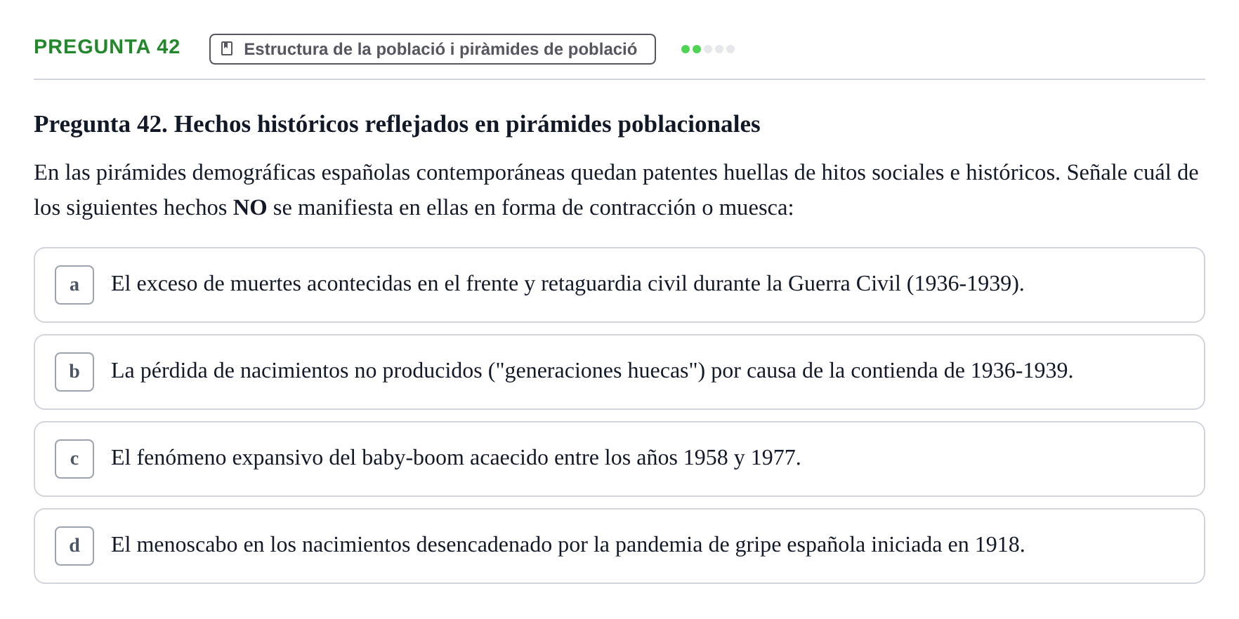 Enunciado: Pregunta 42 · instruments dels estudis de la salut UB Examen de Demografía y Salud Pública