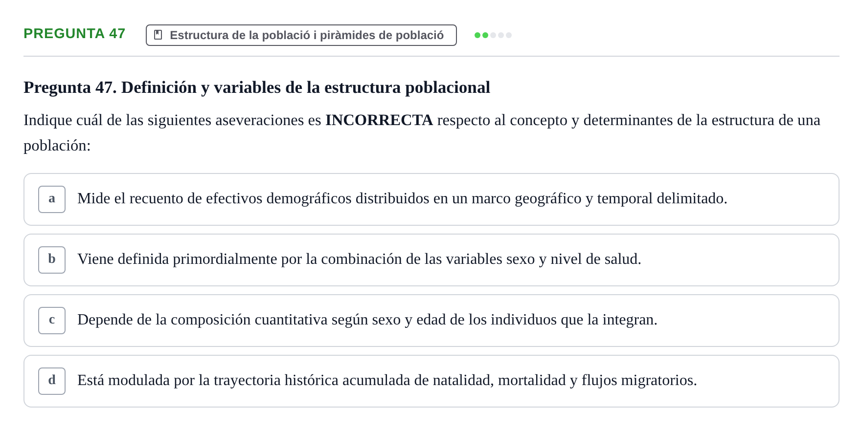 Enunciado: Pregunta 47 · instruments dels estudis de la salut UB Examen de Demografía y Salud Pública