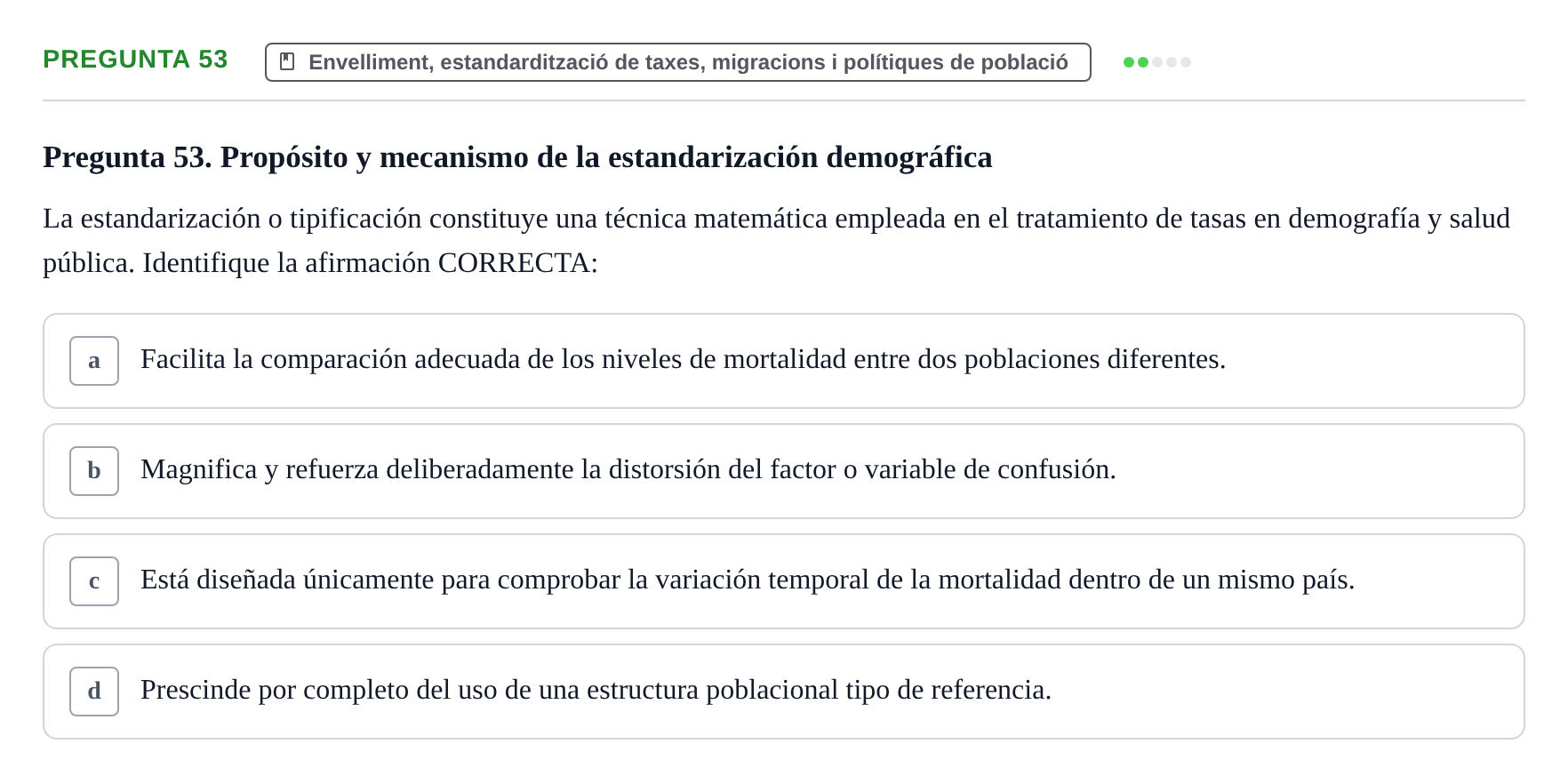 Enunciado: Pregunta 53 · instruments dels estudis de la salut UB Examen de Demografía y Salud Pública