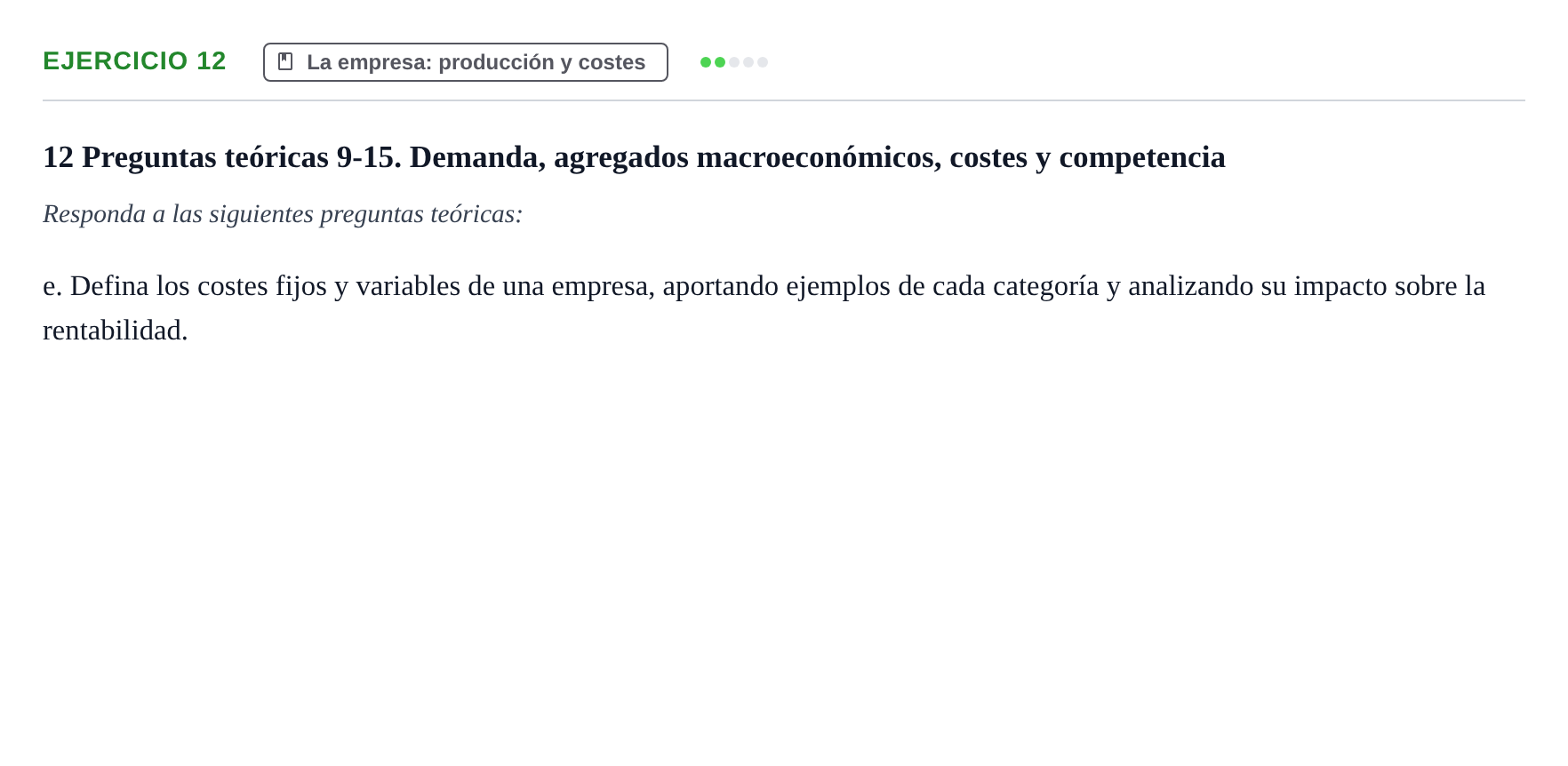 Enunciado: 12 - La empresa: producción y costes