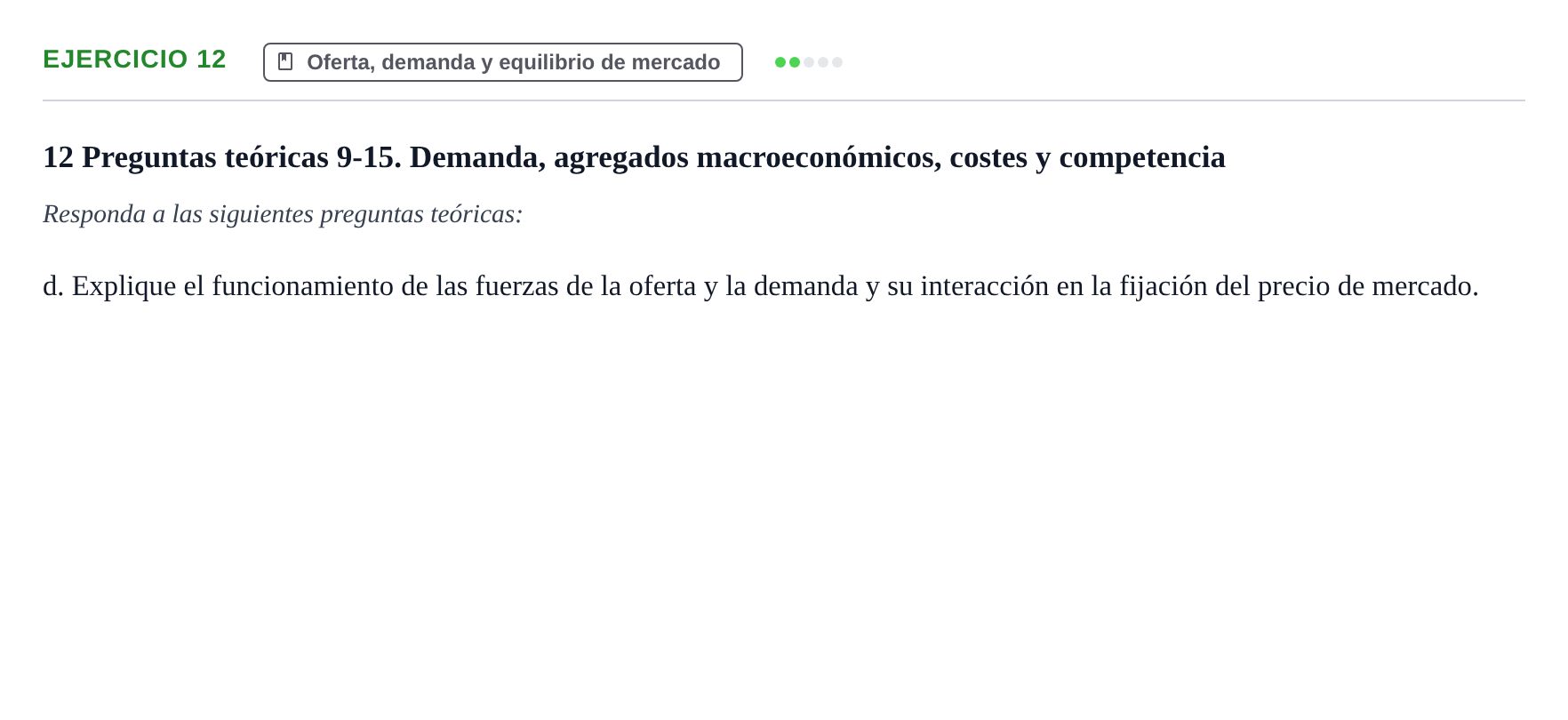 Enunciado: 12 - Oferta, demanda y equilibrio de mercado