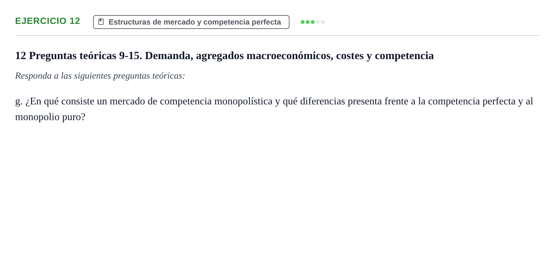 Enunciado: 12 - Estructuras de mercado y competencia perfecta
