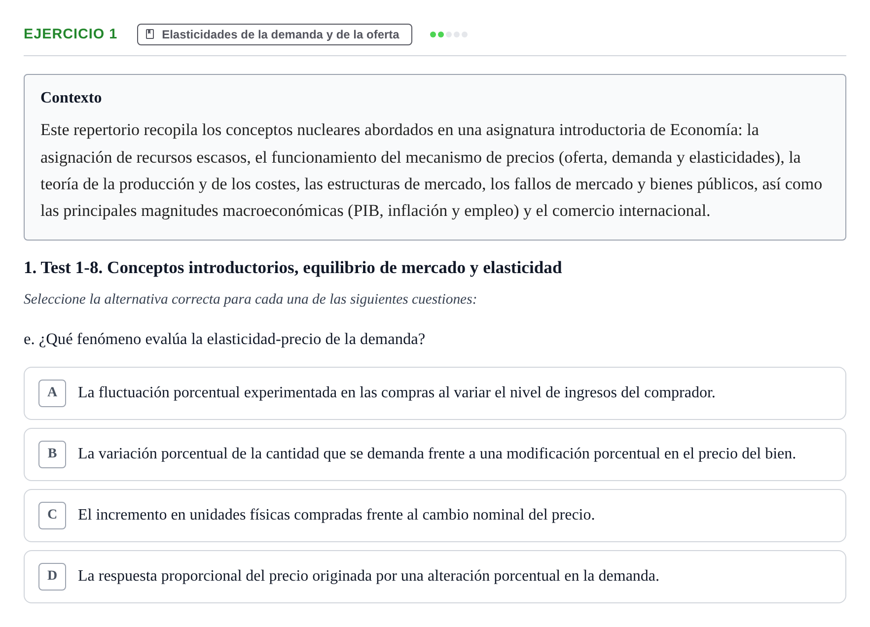 Enunciado: 1 - Elasticidades de la demanda y de la oferta