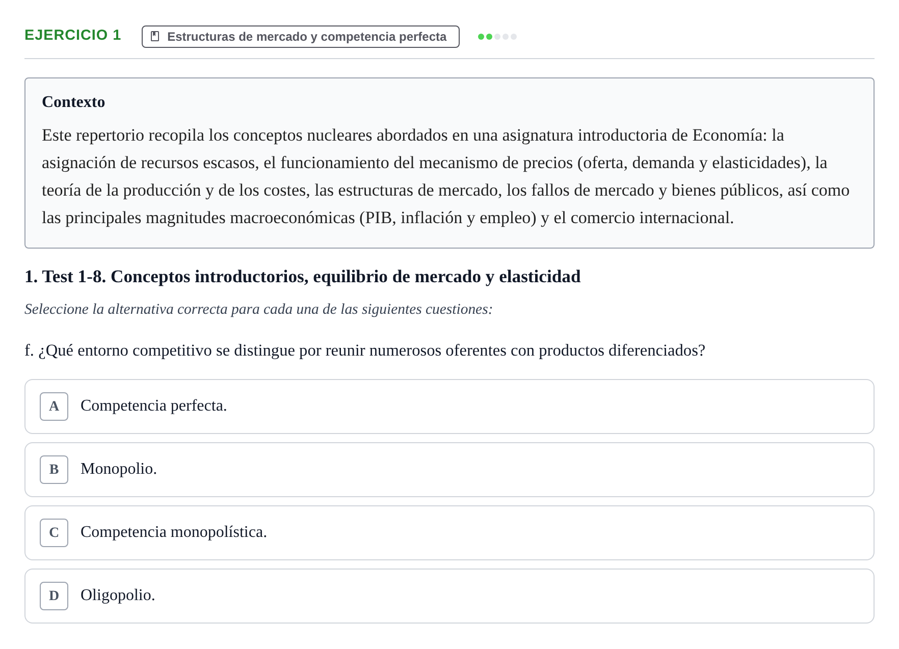 Enunciado: 1 - Estructuras de mercado y competencia perfecta