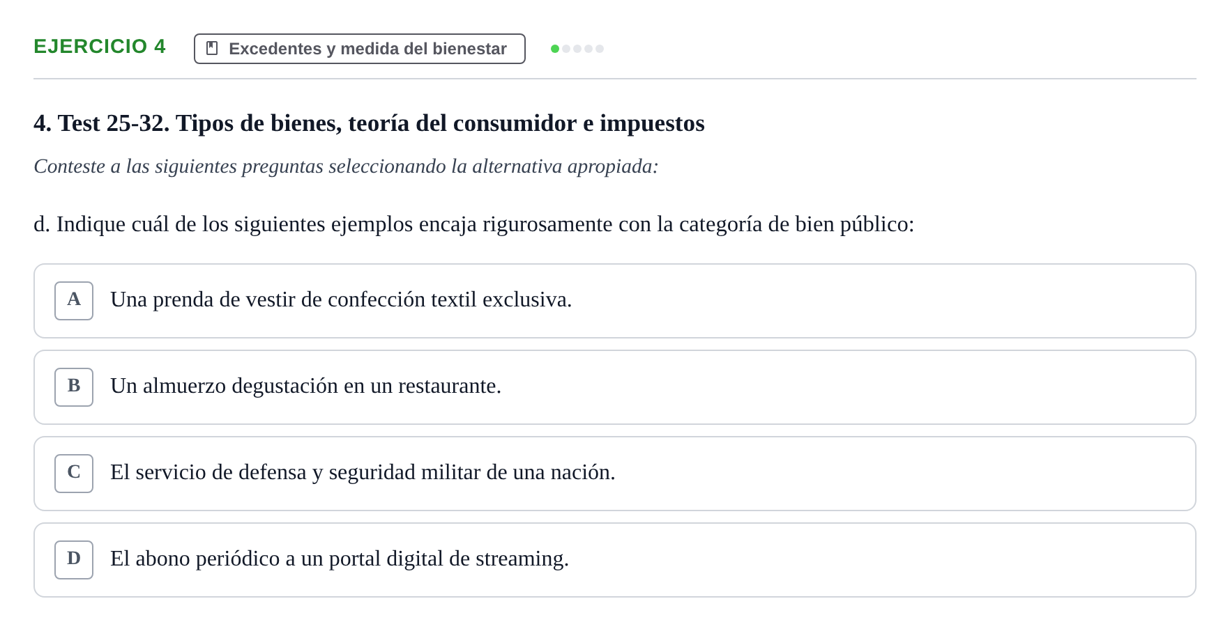 Enunciado: 4 - Excedentes y medida del bienestar