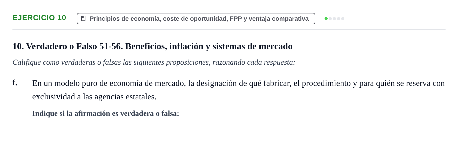 Enunciado: 10 - Principios de economía, coste de oportunidad…