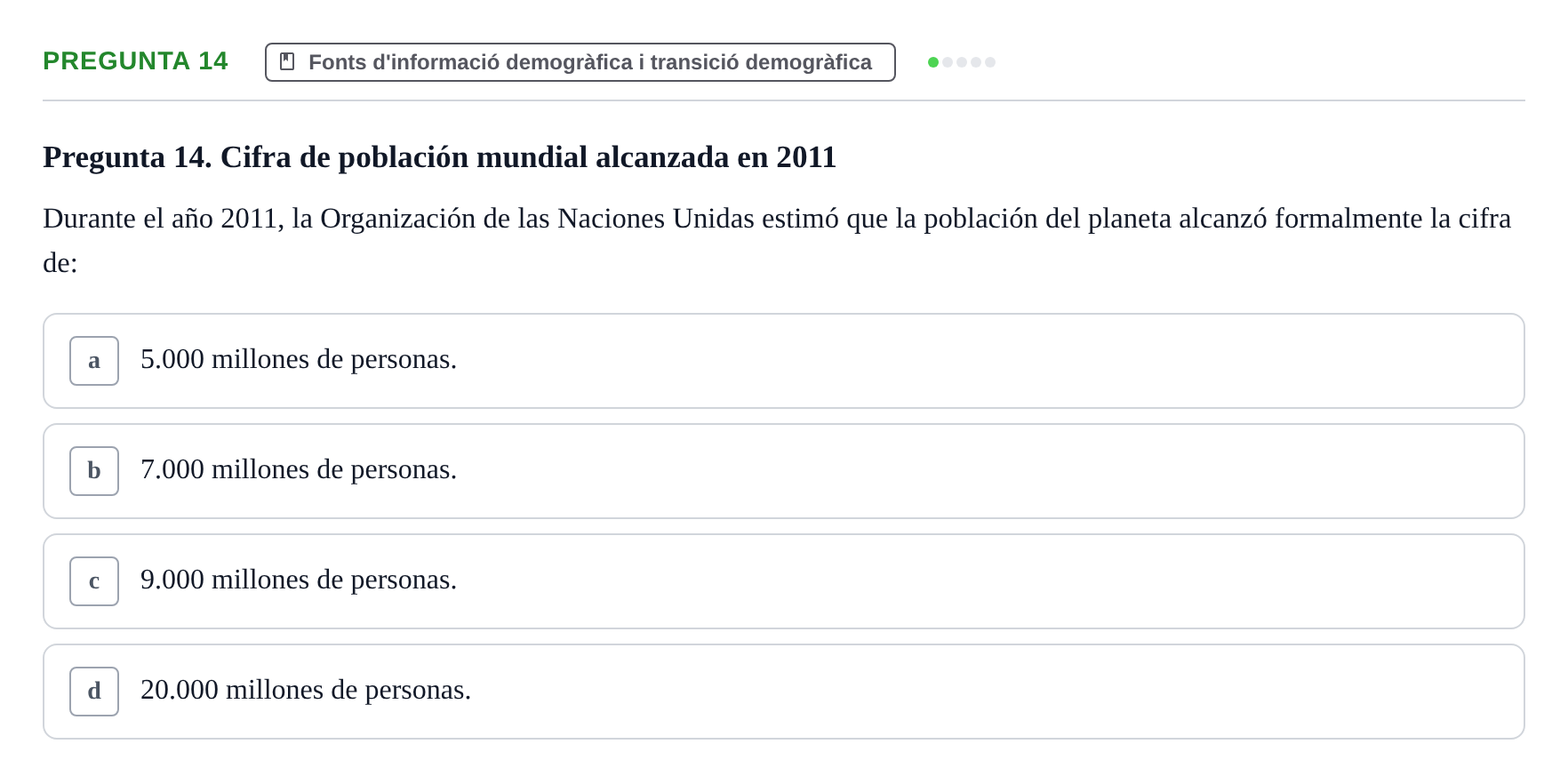 Enunciado: Pregunta 14 · instruments dels estudis de la salut UB Examen de Demografía Sanitaria