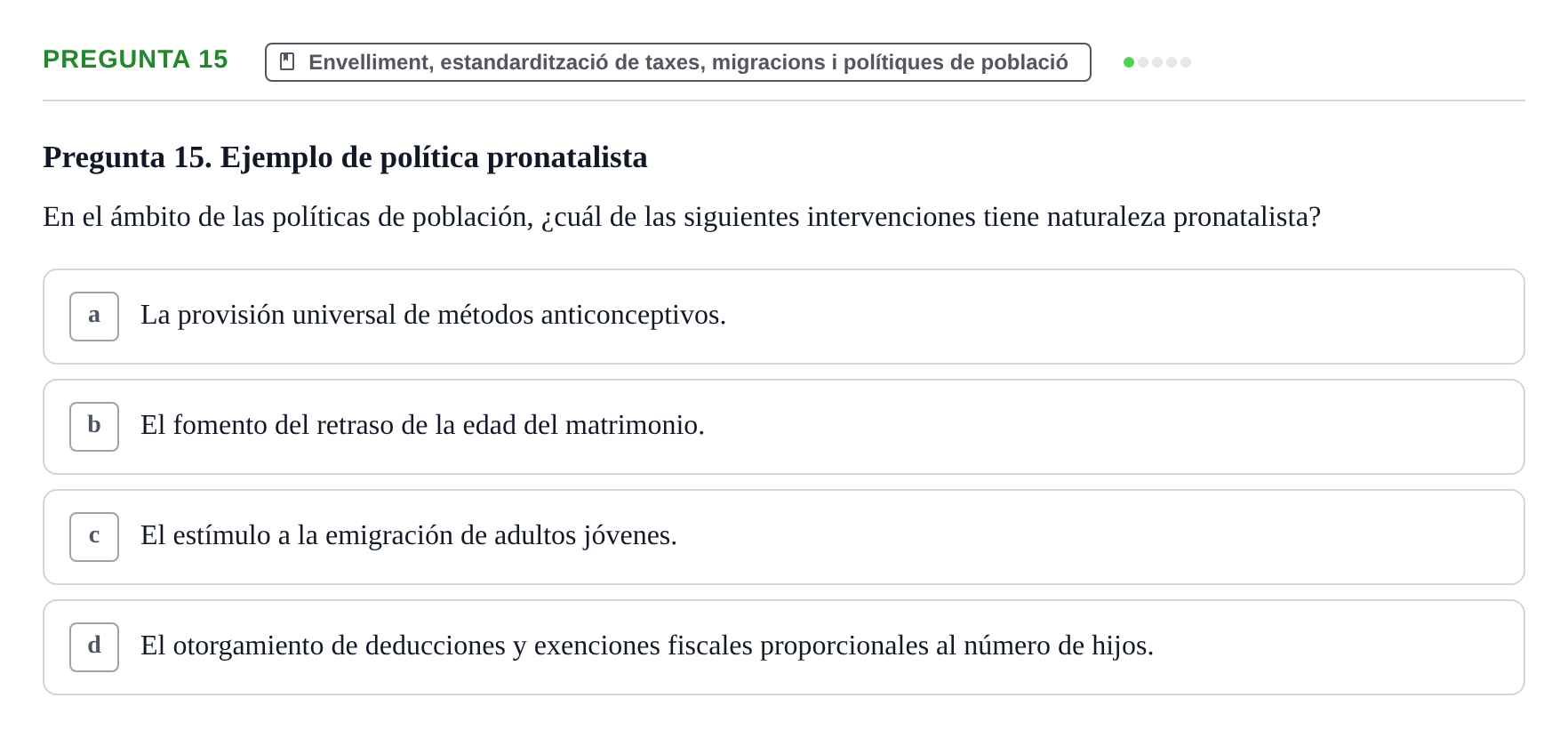 Enunciado: Pregunta 15 · instruments dels estudis de la salut UB Examen de Demografía Sanitaria