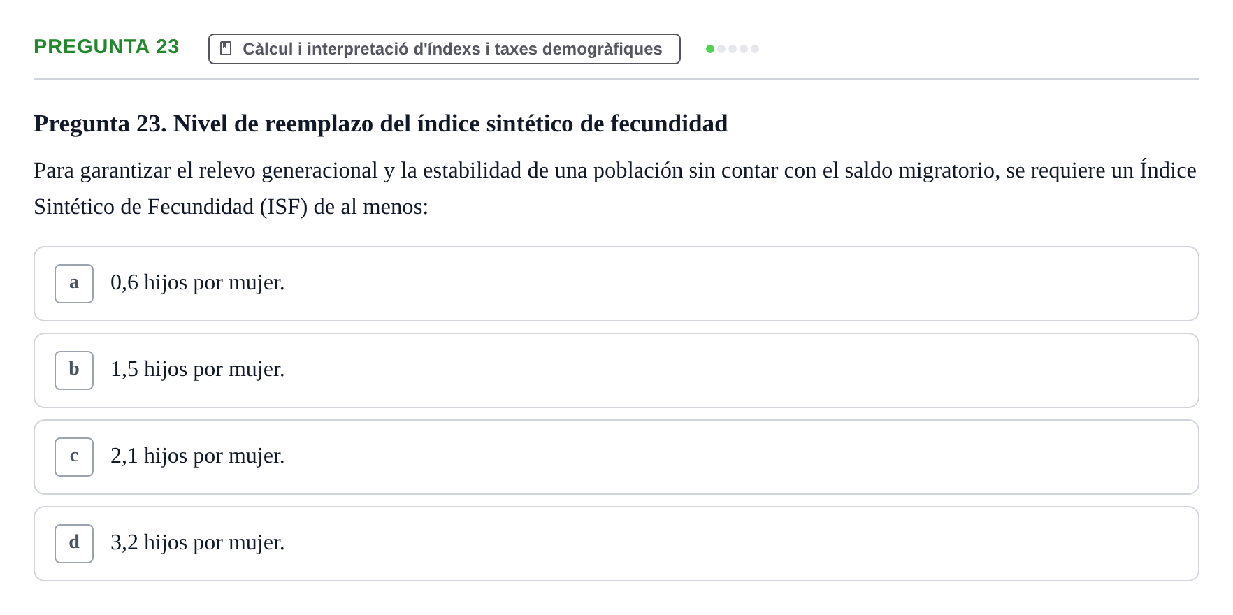 Enunciado: Pregunta 23 · instruments dels estudis de la salut UB Examen de Demografía Sanitaria