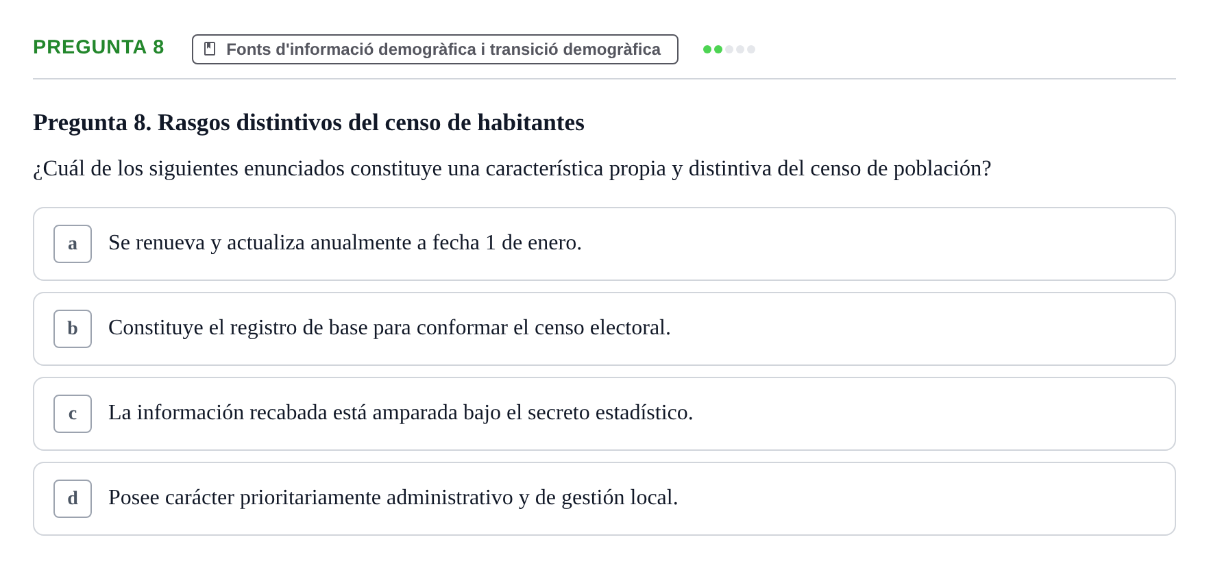 Enunciado: Pregunta 8 · instruments dels estudis de la salut UB Examen de Demografía Sanitaria