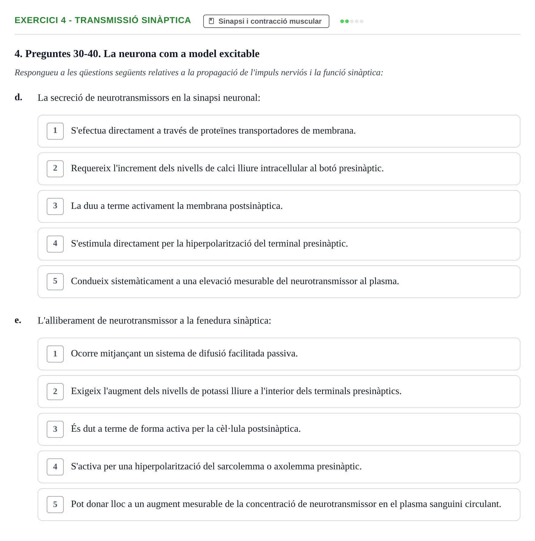 Enunciado: 4 - Transmissió sinàptica