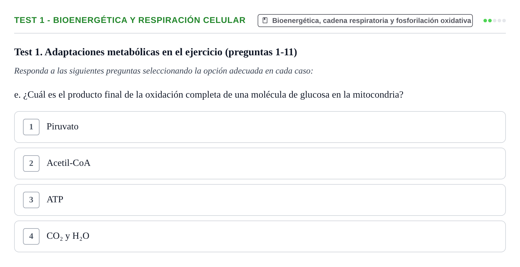 Enunciado: Test 1 - Bioenergética y respiración celular