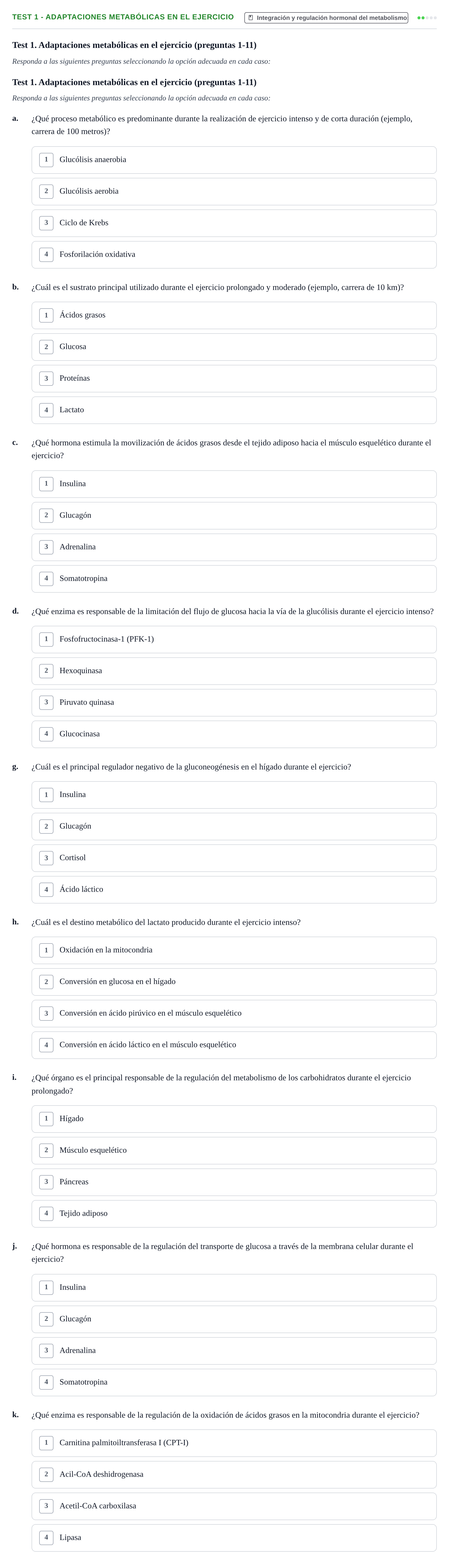 Enunciado: Test 1 - Adaptaciones metabólicas en el ejercicio