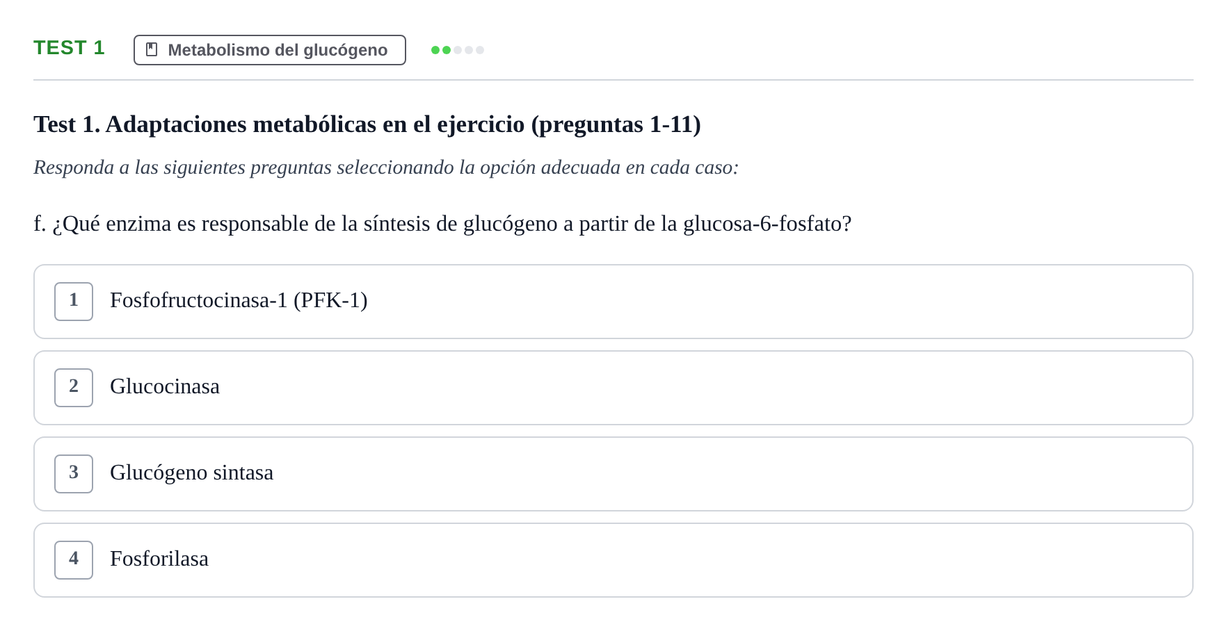 Enunciado: Test 1 - Metabolismo del glucógeno