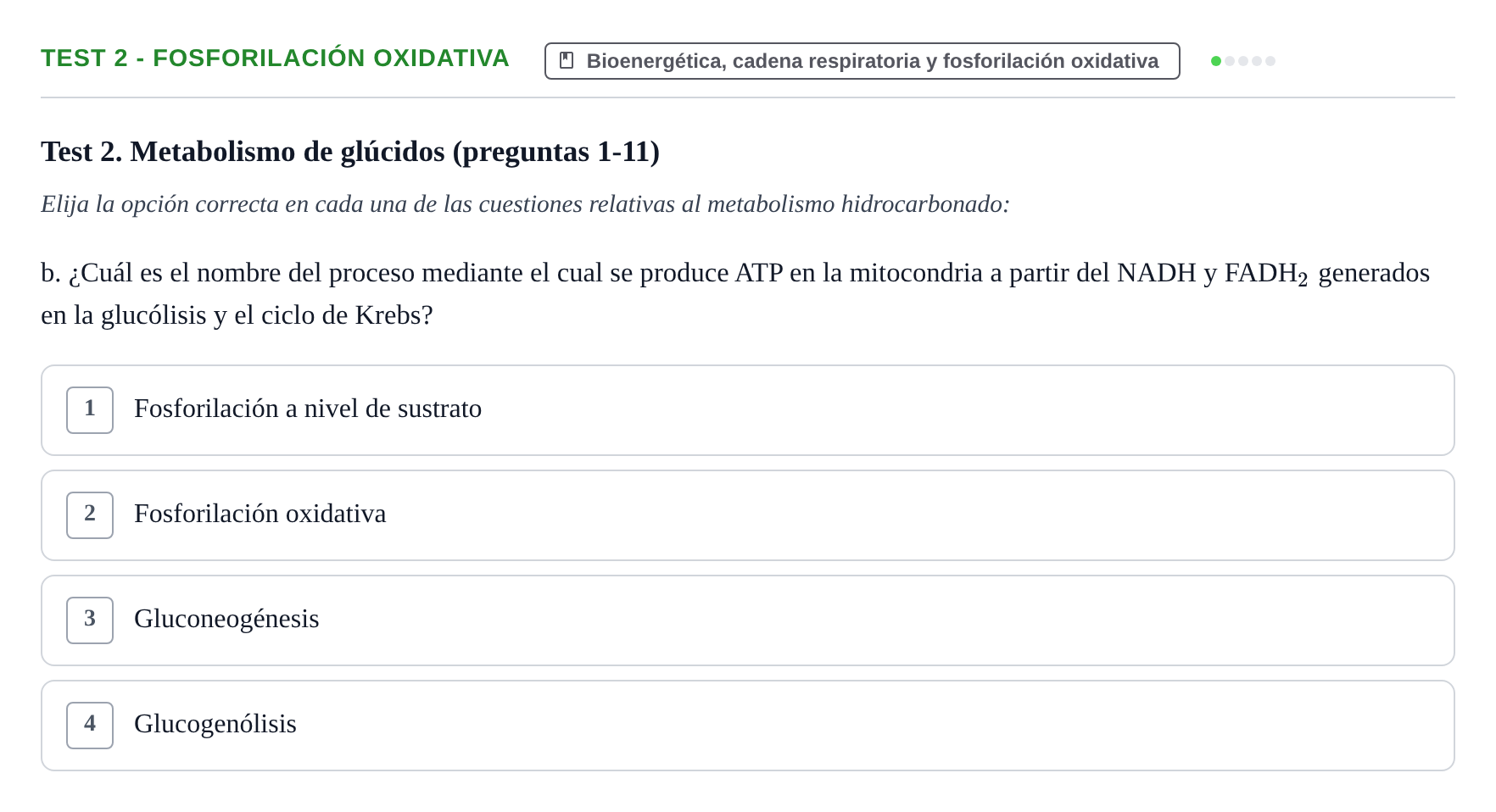 Enunciado: Test 2 - Fosforilación oxidativa