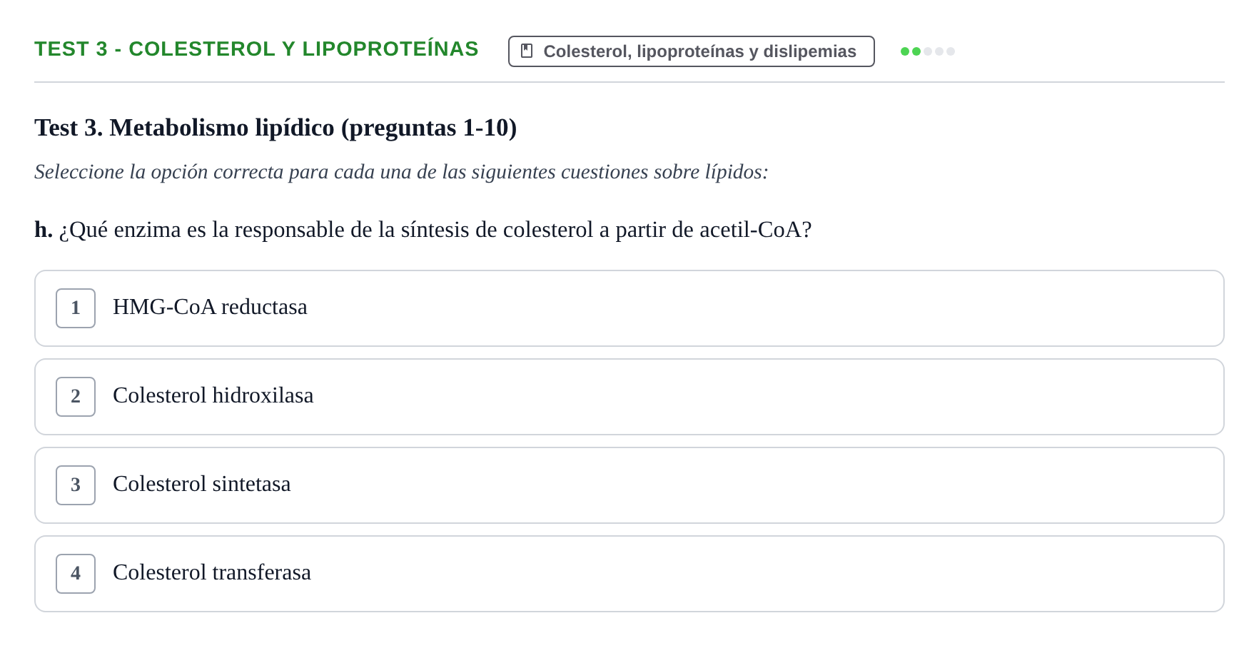 Enunciado: Test 3 - Colesterol y lipoproteínas