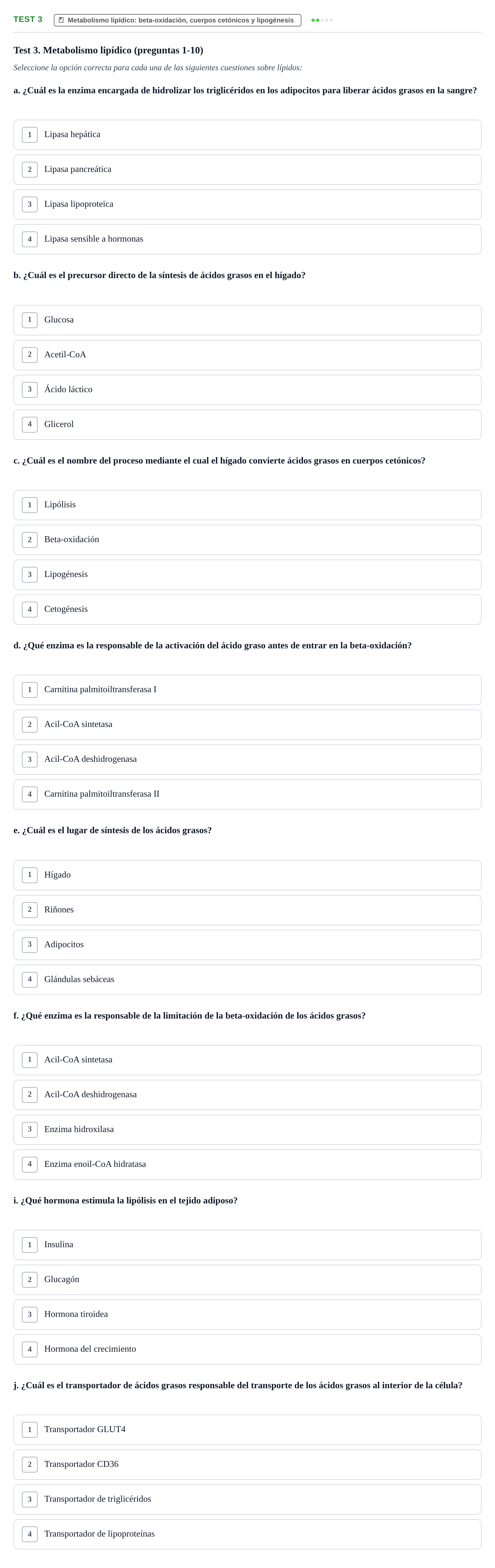 Enunciado: Test 3 - Metabolismo lipídico