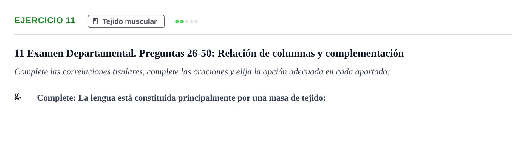 Enunciado: 11 - Tejido muscular