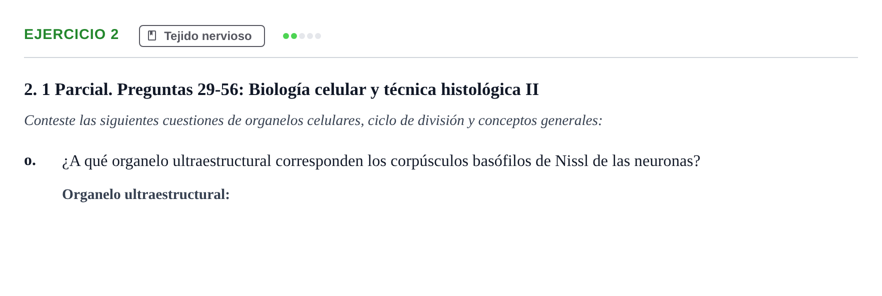 Enunciado: 2 - Tejido nervioso